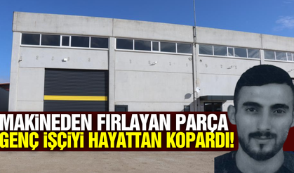 Denizli’de makineden fırlayan parça can aldı!