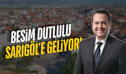 Besim Dutlulu Sarıgöl'e geliyor!