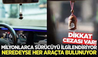 Milyonlarca sürücüyü ilgilendiriyor: Kullananlara ceza var!