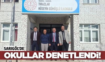 Sarıgöl'de eğitim faaliyetleri yerinde incelendi