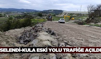 Selendi-Kula eski yolu tekrardan trafiğe açıldı