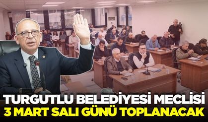 Turgutlu'da 5 madde görüşülüp karara bağlanacak