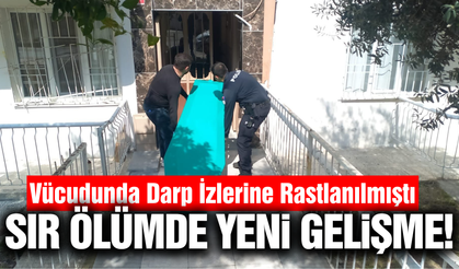 Manisa'da bekar evindeki sır ölümde yeni gelişme!