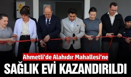 Ahmetli'de sağlık hizmetlerini güçlendirecek hamle
