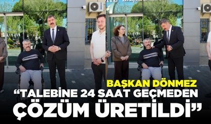 Başkan Dönmez talebi karşılıksız bırakmadı: "Hayırlı olsun"