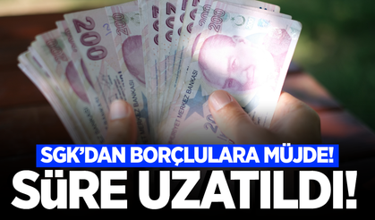 Borcu olan vatandaşlar dikkat! Süre uzatıldı
