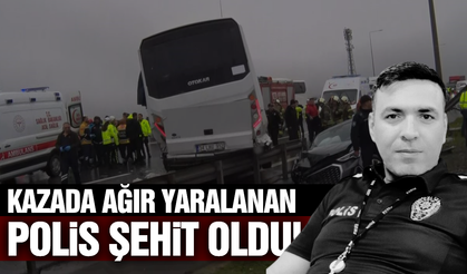 Feci kazadan acı haber geldi: 1 polis şehit oldu!