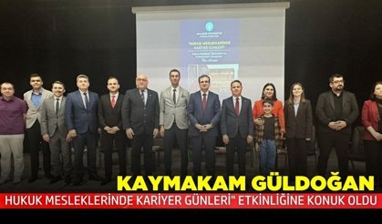 Kaymakamı Güldoğan, geleceğin hukukçularıyla bir araya geldi