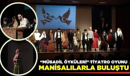 Manisa'da mübadele rüzgarı esti!