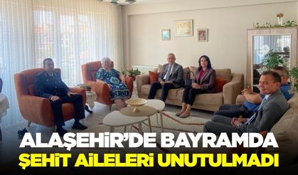 Alaşehir Kaymakamı Güngör’den Şehit Ailelerine Bayram ziyareti