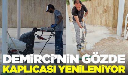 Demirci’de hisar kaplıcaları yenileniyor
