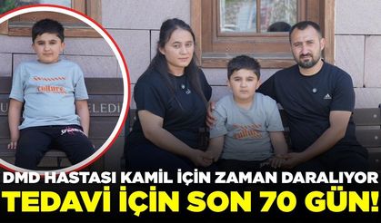 DMD Hastası Kamil İçin Zaman Daralıyor: Tedavi İçin Son 70 Gün!