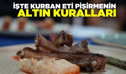 İşte kurban eti pişirmenin altın kuralları