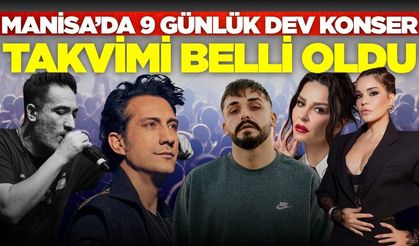 Manisa'da Kültür Yolu Festivali konser takvimi belli oldu!