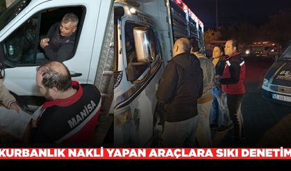 Salihli'de kurbanlık nakli yapan araçlara denetim