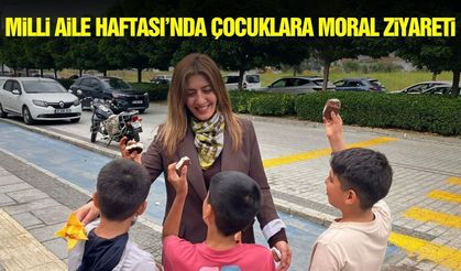 Manisa’da çocuk evlerine “Milli Aile Haftası” ziyareti