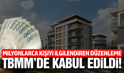 Milyonları ilgilendiren düzenleme Meclis'ten geçti!
