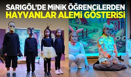 Sarıgöl'de miniklerden anlamlı gösteri büyük beğeni topladı