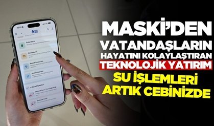 MASKİ’den teknoloji hamlesi: NFC Dönemi