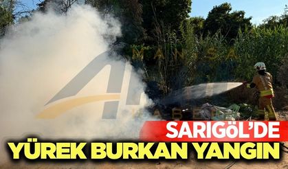 Sarıgöl'de otluk alanda çıkan yangın kümese sıçradı!