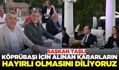 Başkan Taşlı, "İlçemize hayırlı olsun"