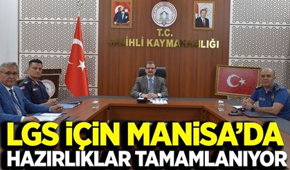 Manisa'da LGS öncesi tüm tedbirler alındı