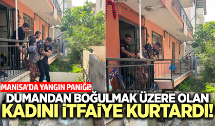Manisa'da Korkutan Ev Yangını: Dumandan Etkilenen Kadın Son Anda Kurtarıldı