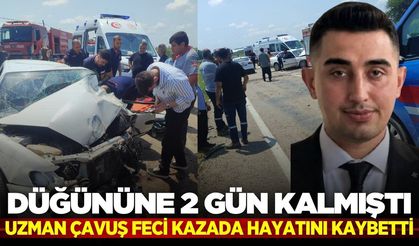 Uzman çavuş en mutlu gününde hayatını kaybetti!