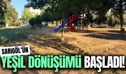Daha yeşil, daha modern bir Sarıgöl için harekete geçildi!