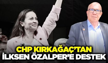 Kırkağaç CHP'de İl Başkanlığındaki Değişim Kararı Konrası İlk Açıklama