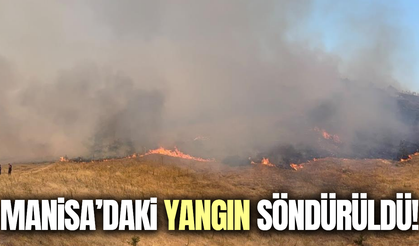 Manisa’da yeniden alevlenen yangından güzel haber!