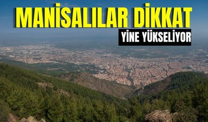 Manisalılar bu günlere dikkat!