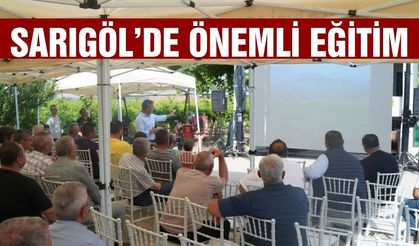 Sarıgöl'de Üreticilere Sürdürülebilir Tarım Eğitimi