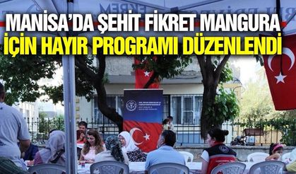 Manisa'da şehit Fikret Mangura sene-i devriyesinde anıldı