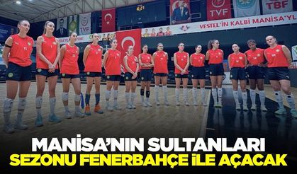 Manisa Büyükşehir Belediyespor, Sultanlar Ligi’ne Fenerbahçe Deplasmanında Başlıyor