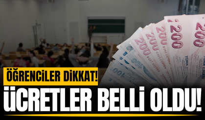 Milyonlarca öğrenciyi ilgilendiriyor: Ücretler belli oldu!