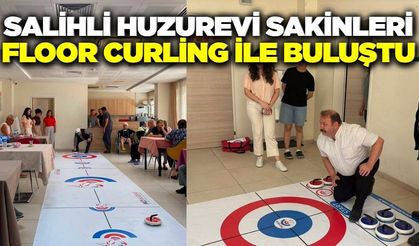 Salihli huzurevi sakinleri Floor Curling ile tanıştı
