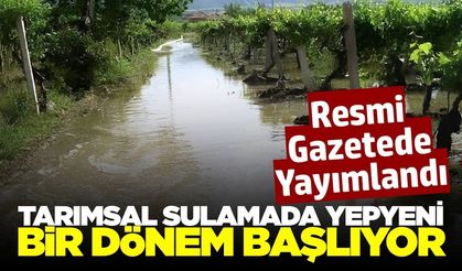 Bütün çiftçileri ilgilendiriyor! Sulamada yeni dönem