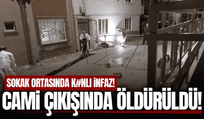 Cami çıkışında silahlı saldırıya uğrayan adam hayatını kaybetti!