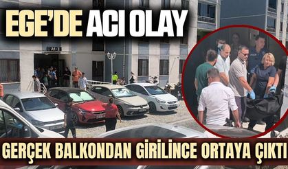 Ege'de dehşet: 2 kişi aynı dairede ölü bulundu