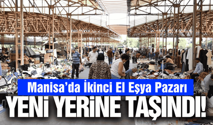 Manisa’da ikinci el eşya pazarı yeni yerine taşındı!