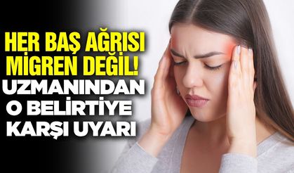 Migren atağı kapıdayken vücudunuzun verdiği bu işaretlere dikkat!