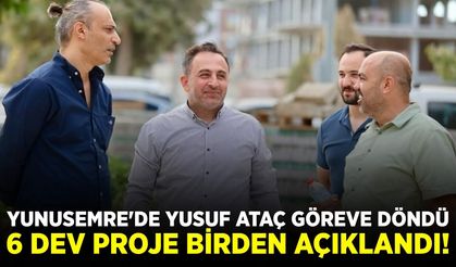 Yunusemre'ye 6 proje birden!