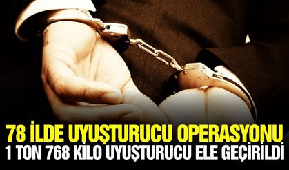 78 ilde uyuşturucu operasyonu: 1.466 Tutuklama