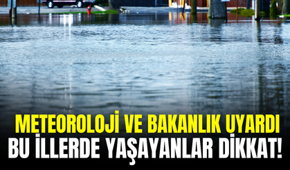 Bu illerde yaşayanlar dikkat: Bakanlık 7 tehlikeyi sıraladı