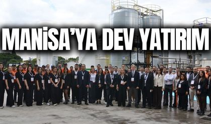 Çukurova Kimya’dan Manisa’ya 1,3 milyar liralık yatırım!