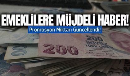 Emeklilere müjdeli haber: Promosyon miktarı güncellendi!