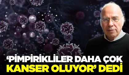 Kanserle ilgili ezber bozan sözler: 'Kurcalarsanız çıkıyor'