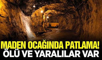 Maden ocağında patlama!