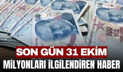 Milyonları ilgilendiriyor! Son tarih açıklandı